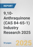 9,10-Anthraquinone (CAS 84-65-1) Industry Research 2025: Global and Regional Market Trends 2019-2024 and Forecast to 2029- Product Image