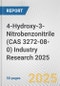 4-Hydroxy-3-Nitrobenzonitrile (CAS 3272-08-0) Industry Research 2025: Global and Regional Market Trends 2019-2024 and Forecast to 2029 - Product Image