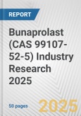 Bunaprolast (CAS 99107-52-5) Industry Research 2025: Global and Regional Market Trends 2019-2024 and Forecast to 2029- Product Image