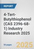 4-Tert-Butylthiophenol (CAS 2396-68-1) Industry Research 2025: Global and Regional Market Trends 2019-2024 and Forecast to 2029- Product Image