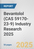 Bevantolol (CAS 59170-23-9) Industry Research 2025: Global and Regional Market Trends 2019-2024 and Forecast to 2029- Product Image