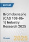 Bromobenzene (CAS 108-86-1) Industry Research 2025: Global and Regional Market Trends 2019-2024 and Forecast to 2029 - Product Thumbnail Image