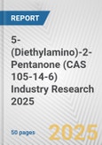 5-(Diethylamino)-2-Pentanone (CAS 105-14-6) Industry Research 2025: Global and Regional Market Trends 2019-2024 and Forecast to 2029- Product Image