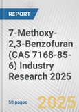 7-Methoxy-2,3-Benzofuran (CAS 7168-85-6) Industry Research 2025: Global and Regional Market Trends 2019-2024 and Forecast to 2029- Product Image