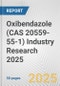 Oxibendazole (CAS 20559-55-1) Industry Research 2025: Global and Regional Market Trends 2019-2024 and Forecast to 2029 - Product Thumbnail Image