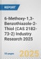 6-Methoxy-1,3-Benzothiazole-2-Thiol (CAS 2182-73-2) Industry Research 2025: Global and Regional Market Trends 2019-2024 and Forecast to 2029 - Product Image