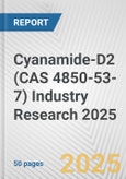 Cyanamide-D2 (CAS 4850-53-7) Industry Research 2025: Global and Regional Market Trends 2019-2024 and Forecast to 2029- Product Image