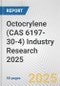 Octocrylene (CAS 6197-30-4) Industry Research 2025: Global and Regional Market Trends 2019-2024 and Forecast to 2029 - Product Thumbnail Image