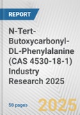 N-Tert-Butoxycarbonyl-DL-Phenylalanine (CAS 4530-18-1) Industry Research 2025: Global and Regional Market Trends 2019-2024 and Forecast to 2029- Product Image