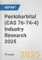 Pentobarbital (CAS 76-74-4) Industry Research 2025: Global and Regional Market Trends 2019-2024 and Forecast to 2029 - Product Image