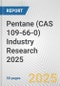 Pentane (CAS 109-66-0) Industry Research 2025: Global and Regional Market Trends 2019-2024 and Forecast to 2029 - Product Image