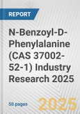 N-Benzoyl-D-Phenylalanine (CAS 37002-52-1) Industry Research 2025: Global and Regional Market Trends 2019-2024 and Forecast to 2029- Product Image