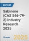 Sabinene (CAS 546-79-2) Industry Research 2025: Global and Regional Market Trends 2019-2024 and Forecast to 2029 - Product Image