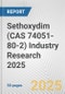 Sethoxydim (CAS 74051-80-2) Industry Research 2025: Global and Regional Market Trends 2019-2024 and Forecast to 2029 - Product Thumbnail Image