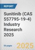 Sunitinib (CAS 557795-19-4) Industry Research 2025: Global and Regional Market Trends 2019-2024 and Forecast to 2029- Product Image