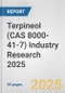 Terpineol (CAS 8000-41-7) Industry Research 2025: Global and Regional Market Trends 2019-2024 and Forecast to 2029 - Product Image