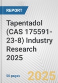 Tapentadol (CAS 175591-23-8) Industry Research 2025: Global and Regional Market Trends 2019-2024 and Forecast to 2029- Product Image