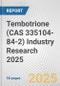 Tembotrione (CAS 335104-84-2) Industry Research 2025: Global and Regional Market Trends 2019-2024 and Forecast to 2029 - Product Image