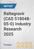 Raltegravir (CAS 518048-05-0) Industry Research 2025: Global and Regional Market Trends 2019-2024 and Forecast to 2029- Product Image