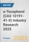 a-Tocopherol (CAS 10191-41-0) Industry Research 2025: Global and Regional Market Trends 2019-2024 and Forecast to 2029 - Product Thumbnail Image