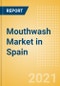 Mouthwash (Oral Hygiene) Market in Spain - Outlook to 2025; Market Size, Growth and Forecast Analytics - Product Thumbnail Image