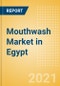 Mouthwash (Oral Hygiene) Market in Egypt - Outlook to 2025; Market Size, Growth and Forecast Analytics - Product Thumbnail Image
