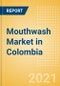 Mouthwash (Oral Hygiene) Market in Colombia - Outlook to 2025; Market Size, Growth and Forecast Analytics - Product Thumbnail Image