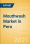 Mouthwash (Oral Hygiene) Market in Peru - Outlook to 2025; Market Size, Growth and Forecast Analytics - Product Thumbnail Image