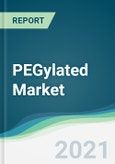 PEGylated Market - Forecasts from 2021 to 2026- Product Image