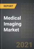 Medical Imaging Market (2021 Edition) - Analysis By Product (X-Ray, Ultrasound, MRI, CT Scan, Nuclear Imaging), End-User, Application, By Region, By Country: Market Insights and Forecast with Impact of Covid-19 (2021-2026)- Product Image