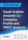 Saudi Arabian Amiantit Co - Company Profile and SWOT Analysis- Product Image