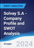 Solvay S.A - Company Profile and SWOT Analysis- Product Image