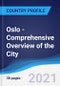 Oslo - Comprehensive Overview of the City, PEST Analysis and Analysis of Key Industries including Technology, Tourism and Hospitality, Construction and Retail - Product Thumbnail Image
