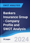 Bankers Insurance Group - Company Profile and SWOT Analysis- Product Image