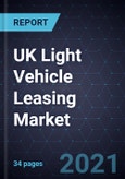 UK Light Vehicle Leasing Market, Forecast to 2024- Product Image