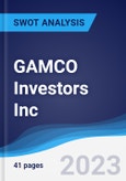 GAMCO Investors Inc - Strategy, SWOT and Corporate Finance Report- Product Image