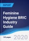 Feminine Hygiene BRIC (Brazil, Russia, India, China) Industry Guide 2015-2024 - Product Thumbnail Image