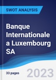 Banque Internationale a Luxembourg SA - Strategy, SWOT and Corporate Finance Report- Product Image