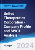 United Therapeutics Corporation - Company Profile and SWOT Analysis- Product Image