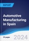 Automotive Manufacturing in Spain - Product Thumbnail Image