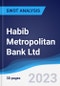 Habib Metropolitan Bank Ltd - Strategy, SWOT and Corporate Finance Report - Product Thumbnail Image