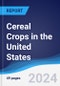 Cereal Crops in the United States - Product Thumbnail Image