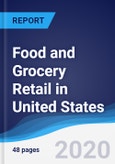 Food and Grocery Retail in United States- Product Image