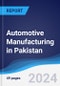 Automotive Manufacturing in Pakistan - Product Thumbnail Image