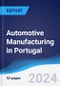 Automotive Manufacturing in Portugal - Product Thumbnail Image