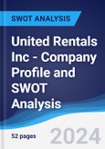 United Rentals Inc - Company Profile and SWOT Analysis- Product Image