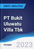 PT Bukit Uluwatu Villa Tbk - Strategy, SWOT and Corporate Finance Report- Product Image