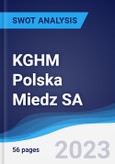KGHM Polska Miedz SA - Strategy, SWOT and Corporate Finance Report- Product Image