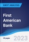 First American Bank - Strategy, SWOT and Corporate Finance Report - Product Thumbnail Image