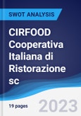 CIRFOOD Cooperativa Italiana di Ristorazione sc - Strategy, SWOT and Corporate Finance Report- Product Image